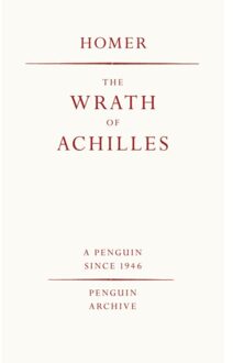 The Wrath Of Achilles - Penguin Archive - Homer