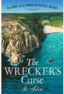 The Wrecker’s Curse - The Edge Of The World Detective Agency - Jo Silva