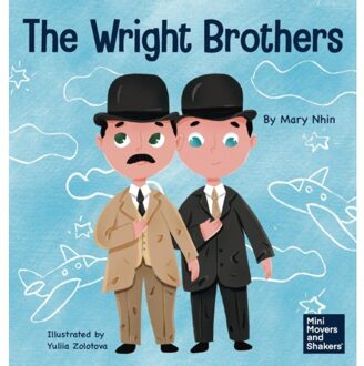 The Wright Brothers - Mini Movers And Shakers - Yuliia Zolotova Mary Nhin