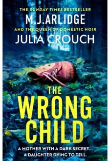 The Wrong Child - M. J. Arlidge