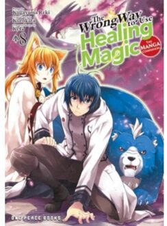 The Wrong Way To Use Healing Magic Volume 8: The Manga Companion - The Wrong Way To Use Healing - Kurokata