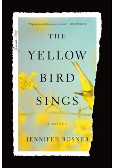The Yellow Bird Sings - Jennifer Rosner