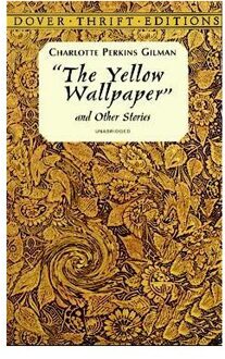 The Yellow Wallpaper