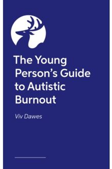 The Young Person’s Guide To Autistic Burnout - Viv Dawes