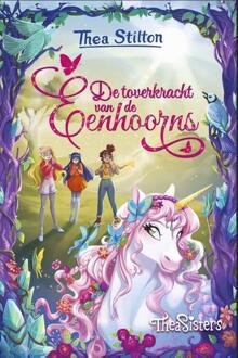 Thea Stilton - De toverkracht van de eenhoorns -  Thea Stilton (ISBN: 9789465300399)