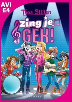 Thea Stilton - Zing Je Gek! - Thea Stilton