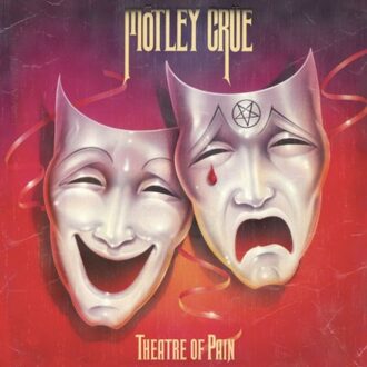 Theatre Of Pain - Motley Crue