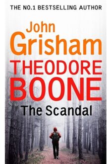Theodore Boone: The Scandal - Boek John Grisham (1444767739)