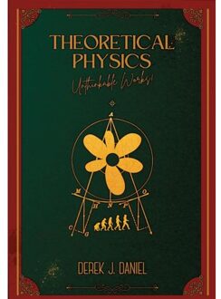 Theoretical Physics - Derek Daniel