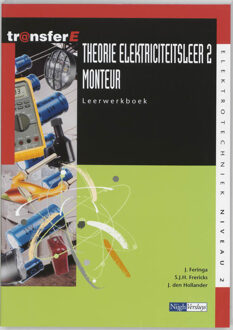 Theorie Elektriciteitsleer / 2 Monteur / Leerwerkboek - Boek J. Feringa (904251440X)