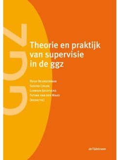 Theorie en praktijk van supervisie in de ggz - Boek Tijdstroom, Uitgeverij De (9058983072)