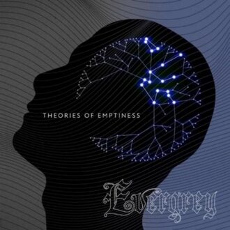 Theories Of Emptyness - Evergrey