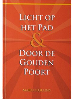 Theosophical University Licht op het Pad & Door de Gouden Poort - Boek M. Collins (907032850X)