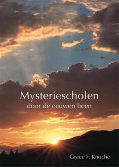 Theosophical University Mysteriescholen door de eeuwen heen - Boek Grace F. Knoche (9491433156)