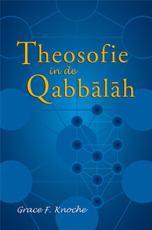 Theosophical University Theosofie in de Qabbalah - Boek G.F. Knoche (9070328704)