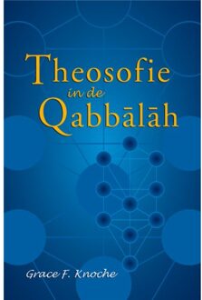Theosophical University Theosofie in de Qabbalah - Boek G.F. Knoche (9070328704)