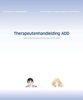 Therapeutenhandleiding ADD -  Jacqueline Hilbers, Tirtsa Ehrlich (ISBN: 9789085603887)
