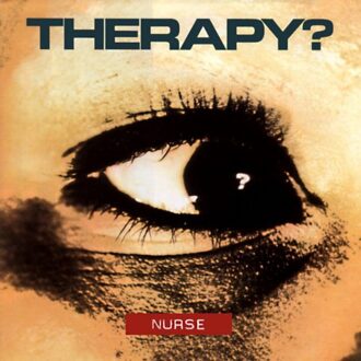 Therapy? - Nurse Vinyl