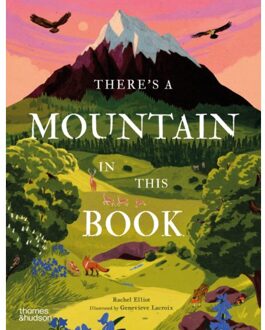 There's A Mountain In This Book - Young Explorers Series - Rachel Elliot