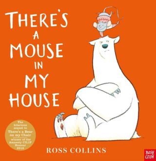 There's A Mouse In My House - Ross Collins