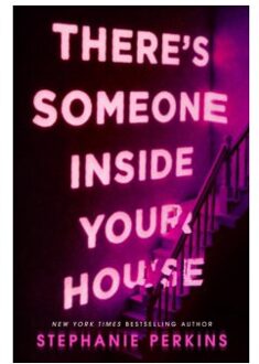 There's Someone Inside Your House