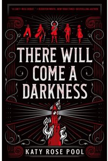 There Will Come a Darkness