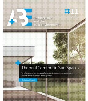 Thermal comfort in sun spaces - Boek Christian Wiegel (9492516810)