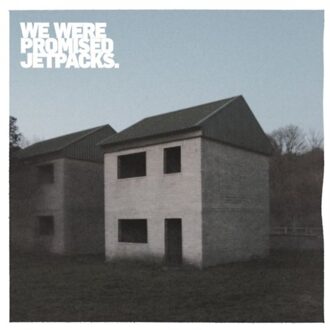 These Four Walls - We Were Promised Jetpacks