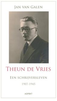 Theun de Vries - Boek Jan van Galen (9059115821)