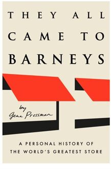 They All Came To Barneys - Gene Pressman
