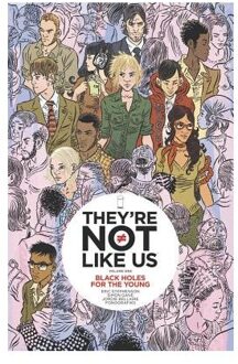 They're Not Like Us Volume 1