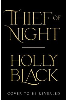 Thief Of Night - Holly Black