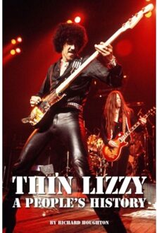 Thin Lizzy - A People's History - A People's History - Richard Houghton