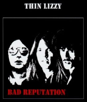 Thin Lizzy - Bad Reputation (Expanded Edition)