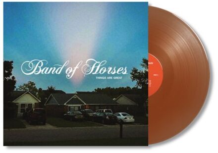 Things Are Great - Band Of Horses