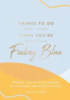 Things to do when you're feeling blue -  Abigail McMahon (ISBN: 9789036648257)