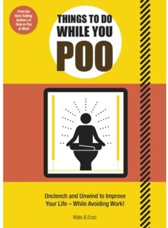 Things To Do While You Poo - Mats and Enzo