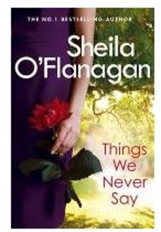 Things We Never Say - Boek Sheila O'Flanagan (1472216113)