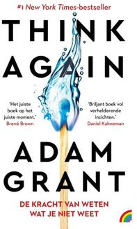 Think Again: De kracht van weten wat je niet weet -  Adam Grant (ISBN: 9789041716606)