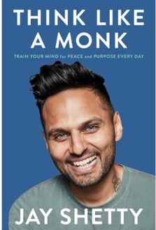 Think Like A Monk - Jay Shetty