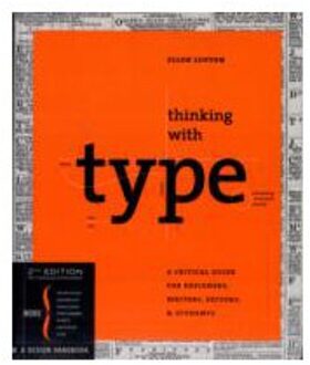 Thinking With Type 2nd Ed