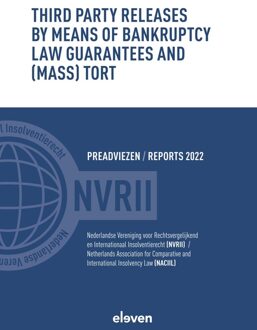 Third Party Releases by Means of Bankruptcy Law Guarantees and (Mass) Tort - - ebook