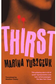 Thirst - Marina Yuszczuk