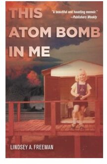 This Atom Bomb in Me