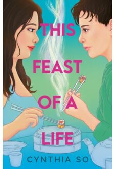 This Feast Of A Life - Cynthia So