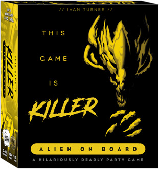 This Game Is Killer - Alien on Board