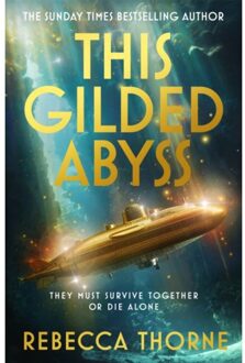 This Gilded Abyss - Rebecca Thorne