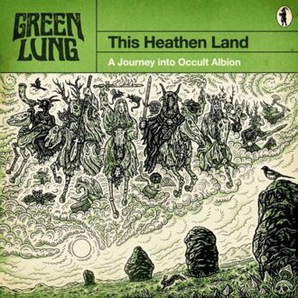 This Heathen Land - Green Lung