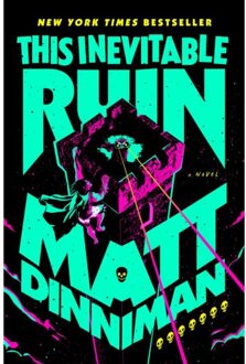 This Inevitable Ruin - Dungeon Crawler Carl - Matt Dinniman