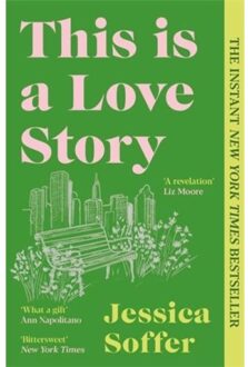 This Is A Love Story - Jessica Soffer